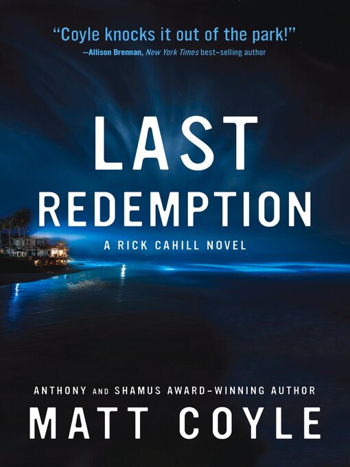 Title details for Last Redemption by Matt Coyle - Available
